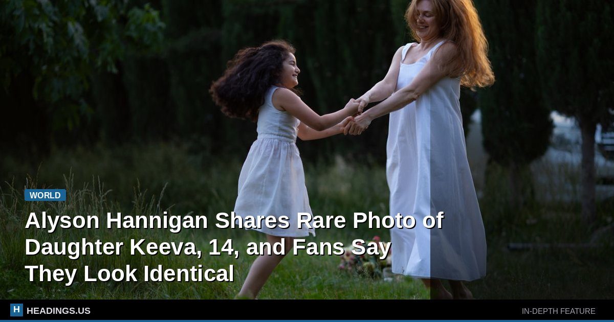 Alyson Hannigan Shares Rare Photo of Daughter Keeva, 14, and Fans Say They Look Identical