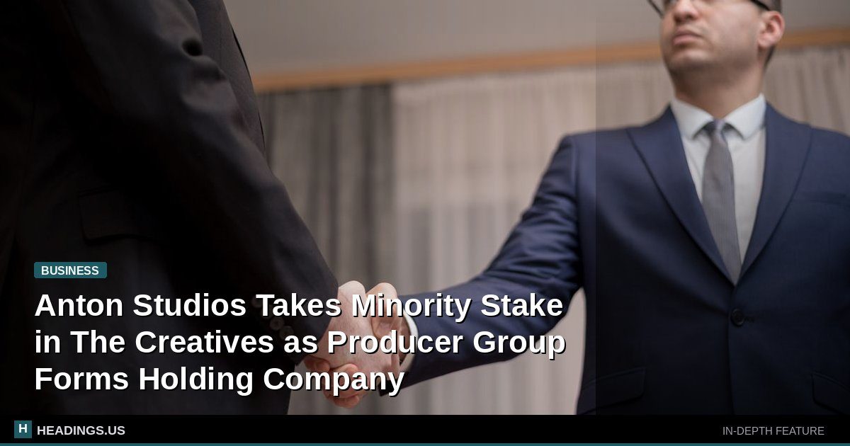 The Creatives production group announces new jointly owned holding structure with Anton Studios