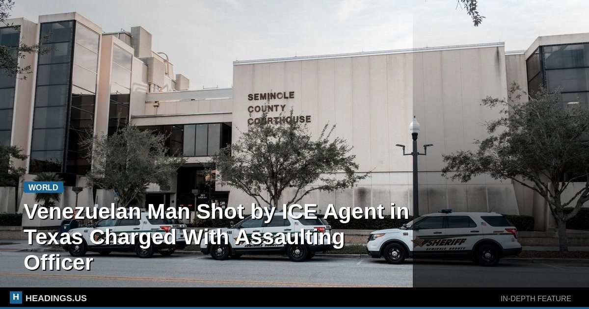 Venezuelan Man Shot by ICE Agent in Texas Charged With Assaulting Officer