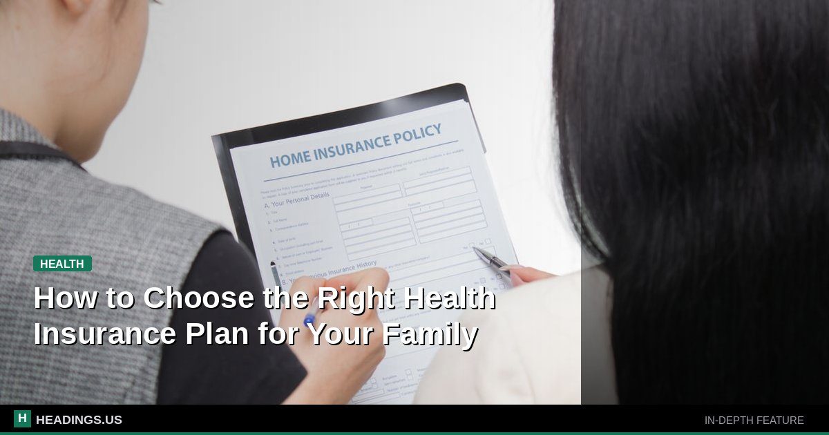 Family reviewing health insurance plan options and costs at kitchen table